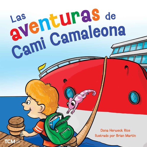 ebook cover of Las aventuras de Cami Camaleona, by Dona Herweck Rice