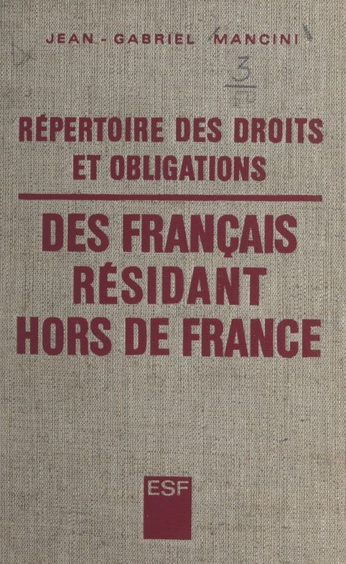 Couverture ebook de Répertoire des droits et obligations des Français résidant hors de France, de Jean-Gabriel Mancini