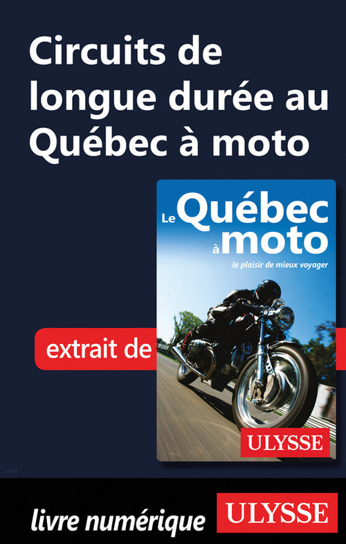 ebook cover of Circuits de longue durée au Québec à moto, by Helene Boyer, Odile Mongeau