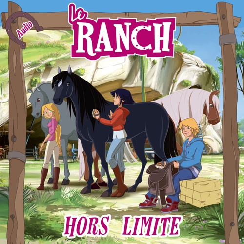 Couverture audiobook de Hors limite, de Le Ranch