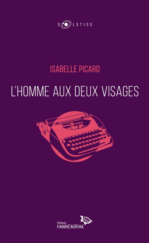 Couverture ebook de L'homme aux deux visages, de Isabelle Picard