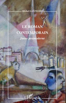 ebook cover of Le roman contemporain, by Michel Lantelme