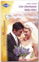 ebook cover of Une charmante baby-sitter (Harlequin Horizon), by Jennie Adams