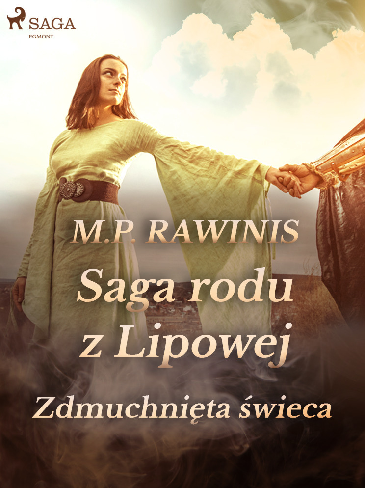 ebook cover of Saga rodu z Lipowej 19: Zdmuchnieta ´swieca, by Marian Piotr Rawinis