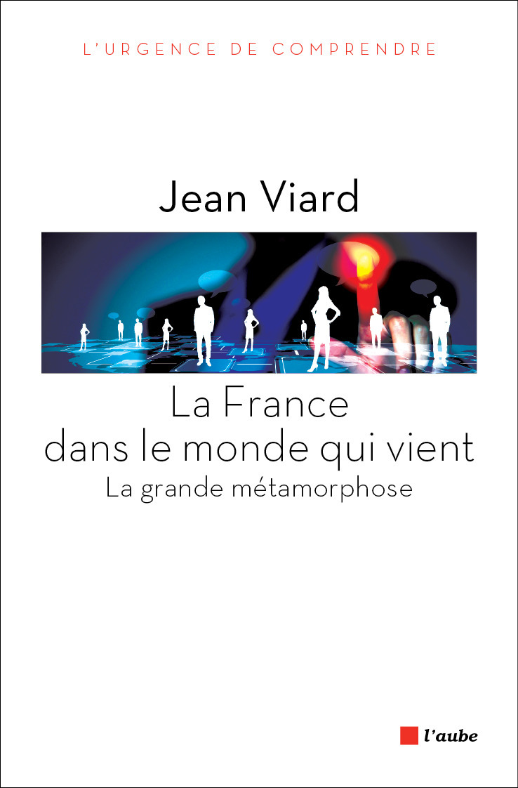 ebook cover of La France dans le monde qui vient, by Jean Viard