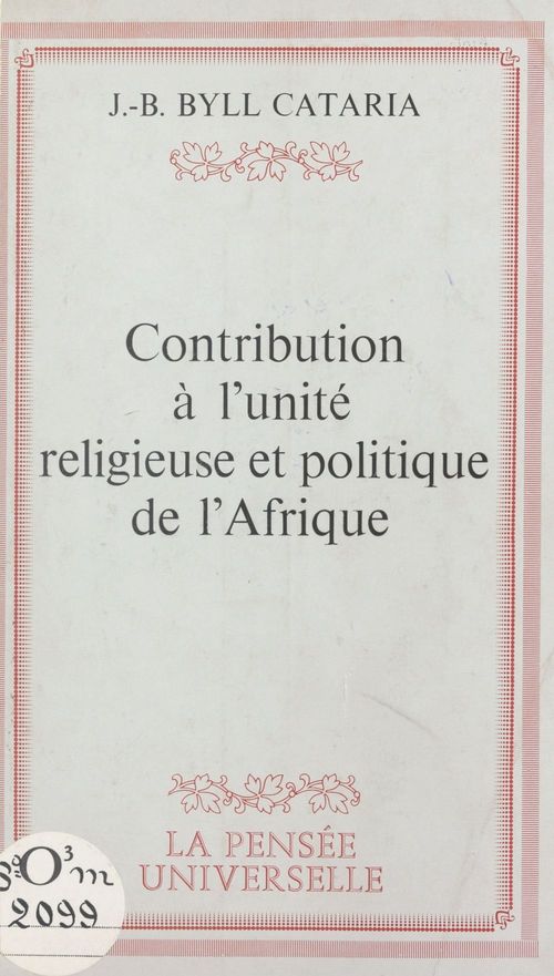 ebook cover of Contribution à l'unité religieuse et politique de l'Afrique, by J.-B. Byll Cataria