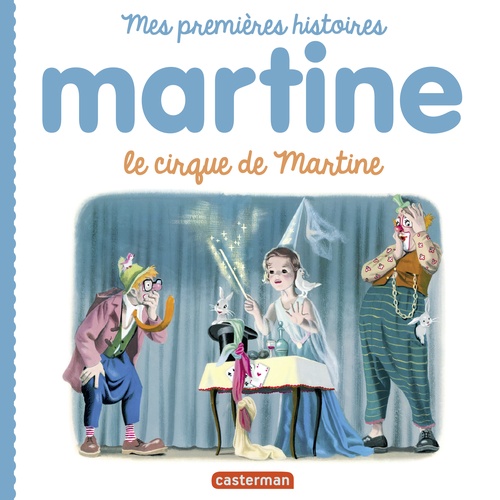 ebook cover of Mes premiers Martine - Le cirque de Martine, by Gilbert Delahaye, Marcel Marlier