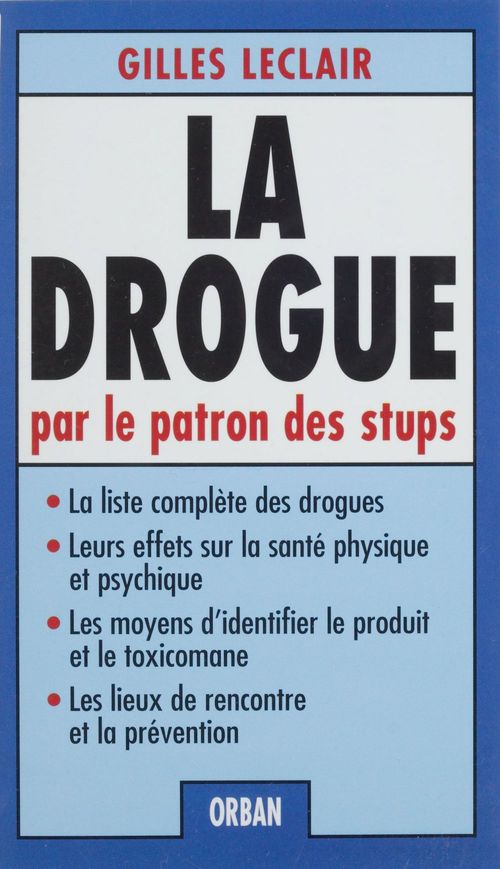 Couverture ebook de La Drogue, de Gilles Leclair