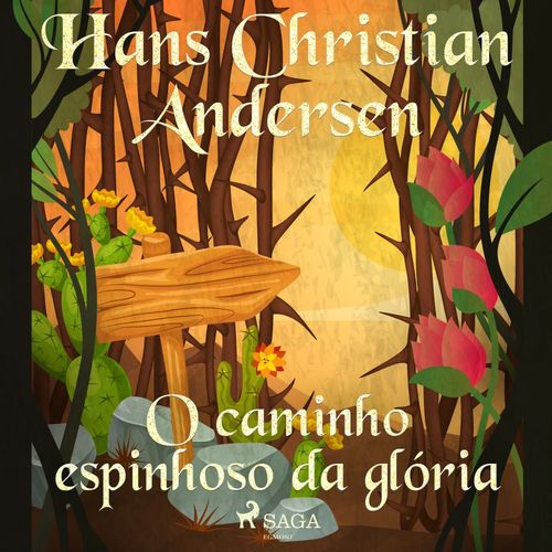 Couverture audiobook de O caminho espinhoso da glória, de Hans Christian Andersen