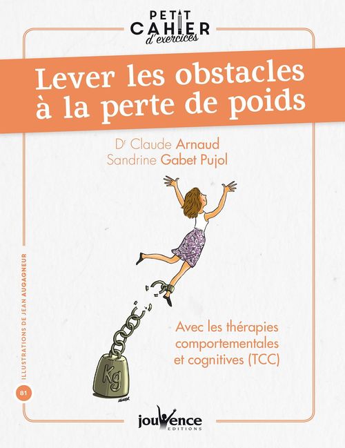 ebook cover of Petit cahier d'exercices : Lever les obstacles à la perte de poids, by Claude Arnaud, Sandrine Gabet-pujol