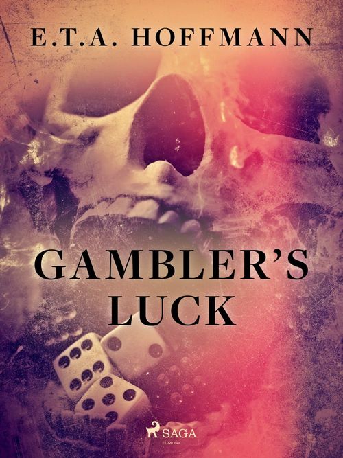 Couverture ebook de Gambler´s Luck, de E.T.A. Hoffmann
