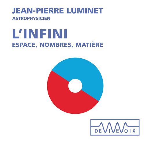 audiobook cover of L'infini. Espace, nombres, matière, by Jean-Pierre Luminet