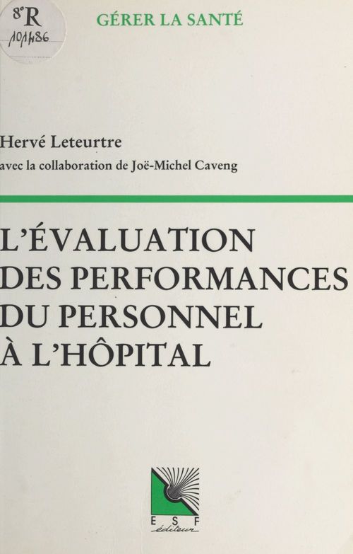 Couverture ebook de L'Évaluation des performances du personnel à l'hôpital, de Herve Leteurtre