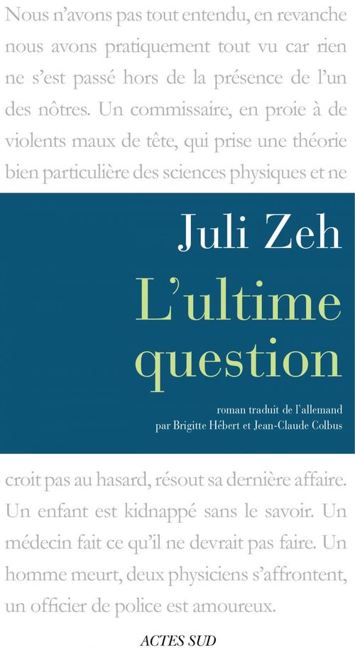 ebook cover of L'Ultime Question, by Juli Zeh
