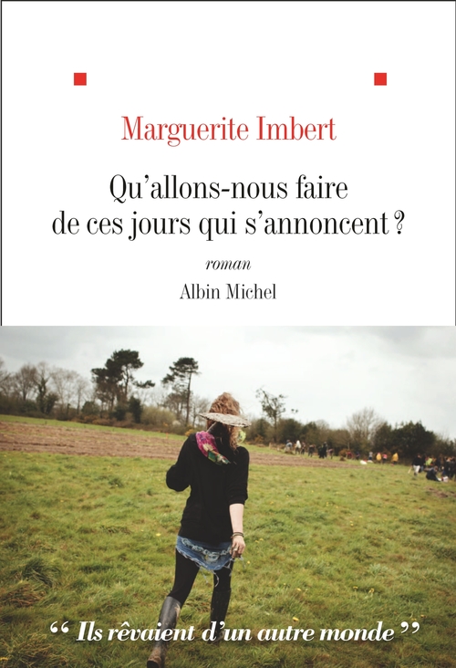 Couverture ebook de Qu'allons nous faire de ces jours qui s'annoncent ?, de Marguerite Imbert