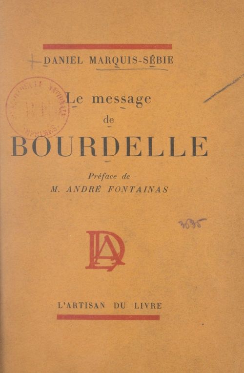 Couverture ebook de Le message de Bourdelle, de Daniel Marquis-Sebie