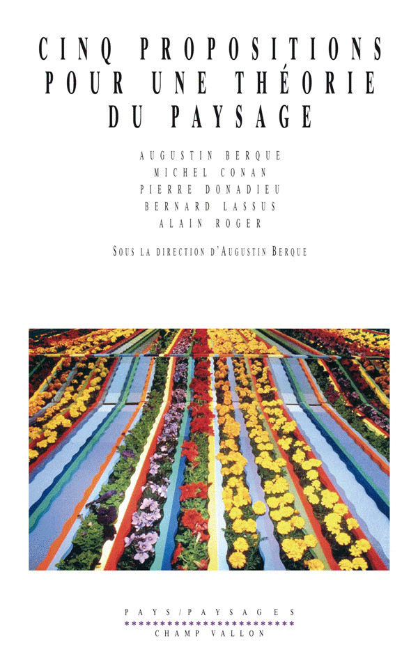 ebook cover of Cinq propositions pour une théorie du paysage, by Augustin Berque