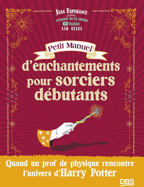 Couverture ebook de Petit manuel d´enchantements pour sorciers débutants, de Jean Espérance