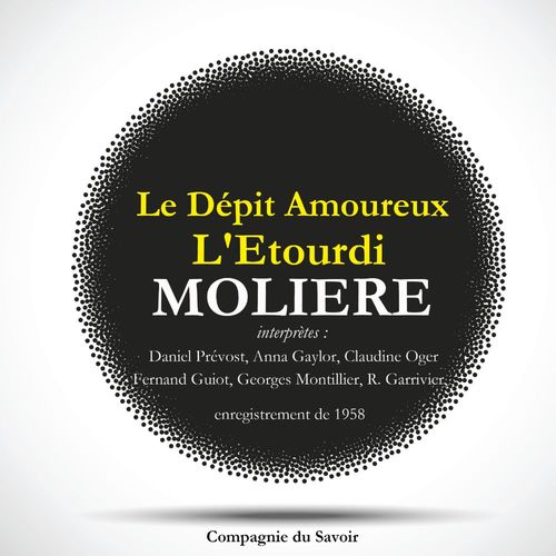 audiobook cover of Le Dépit amoureux et L'étourdi, deux pièces rares de Molière, by Molière