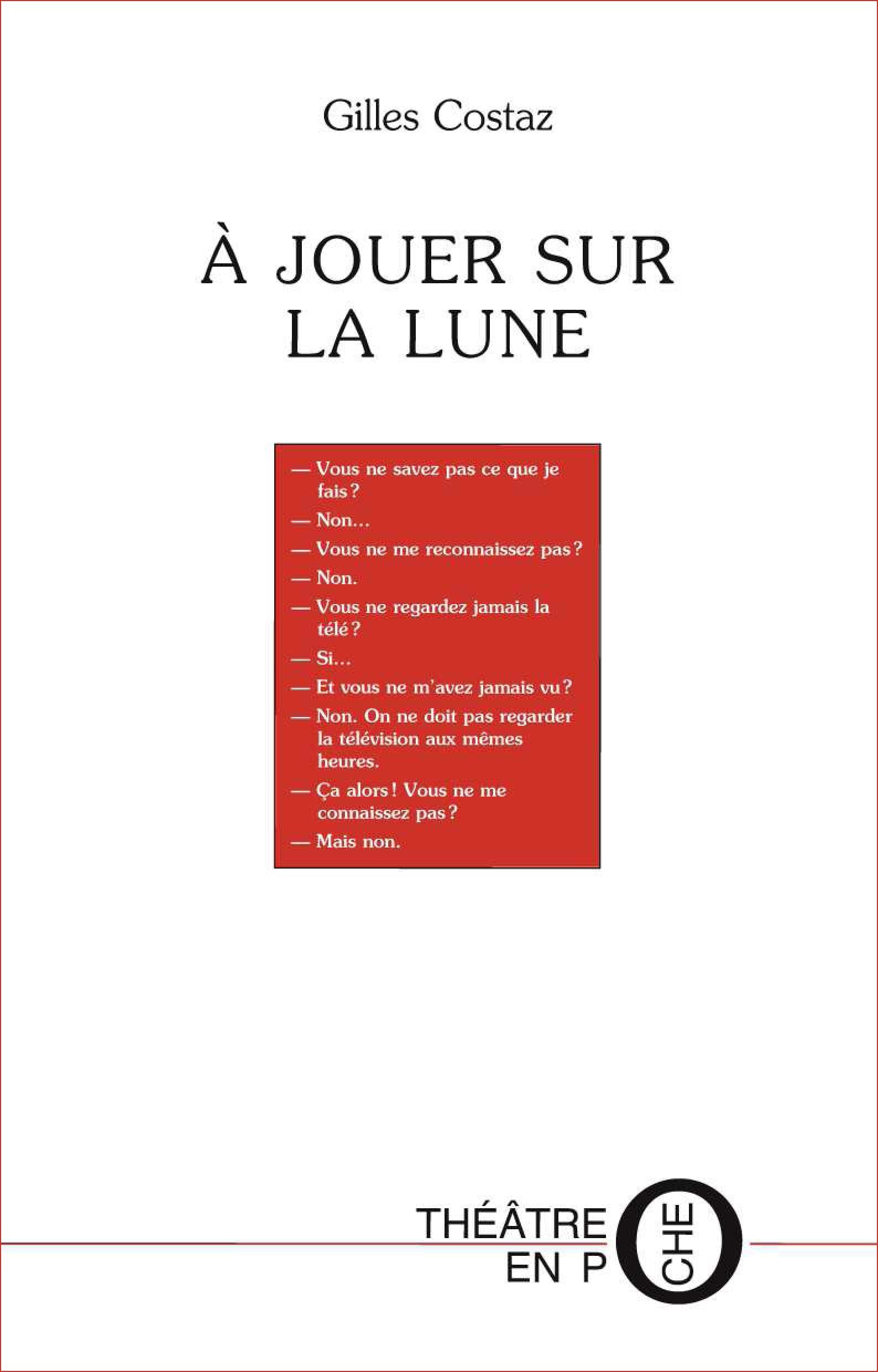 Couverture ebook de À jouer sur la lune, de Gilles Costaz