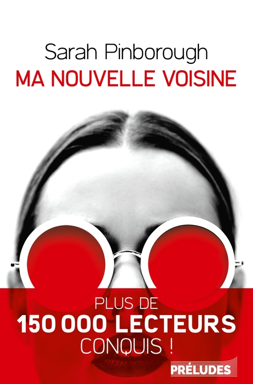 Couverture ebook de Ma nouvelle voisine, de Sarah Pinborough