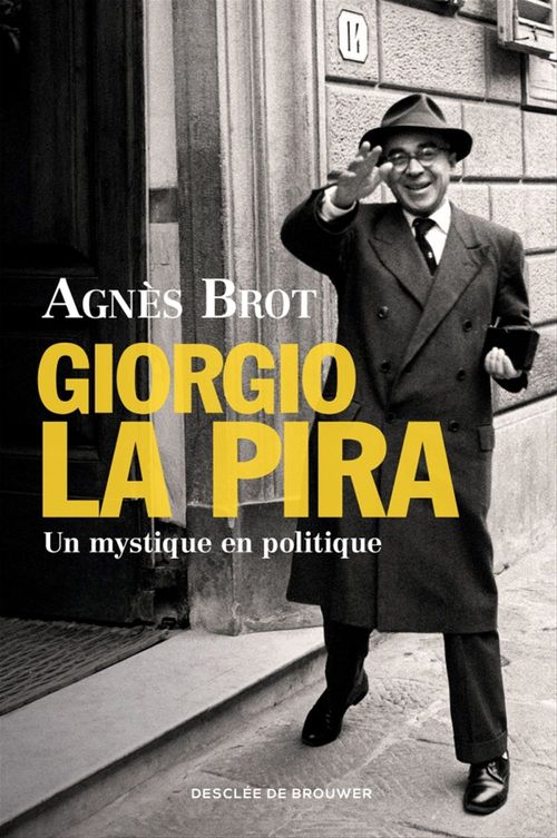 ebook cover of Giorgio La Pira, by Agnès Brot