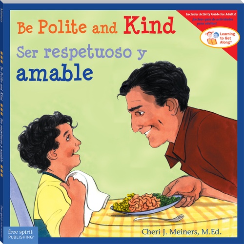 Couverture ebook de Be Polite and Kind / Ser respetuoso y amable, de Cheri J. Meiners