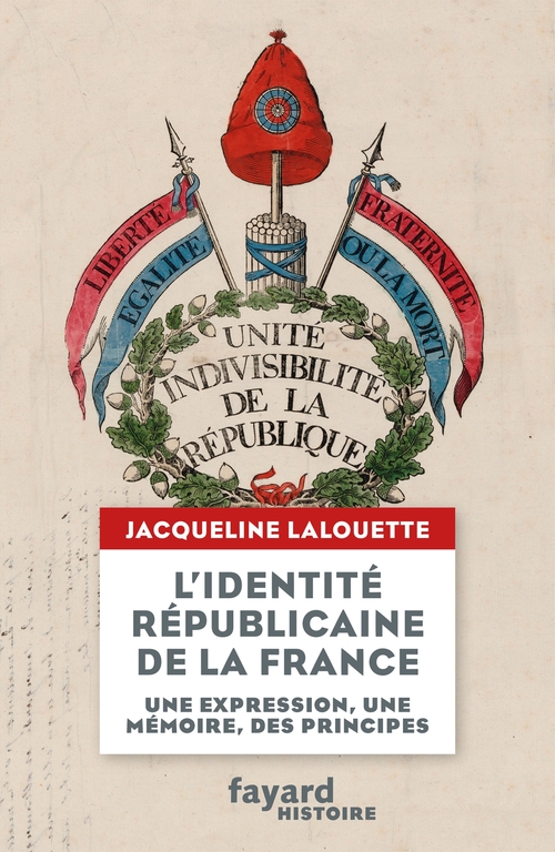 ebook cover of L'identité républicaine de la France, by Jacqueline Lalouette