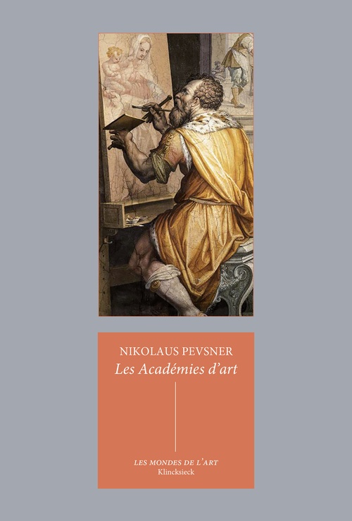 ebook cover of Les Académies d´art, by Nikolaus Pevsner
