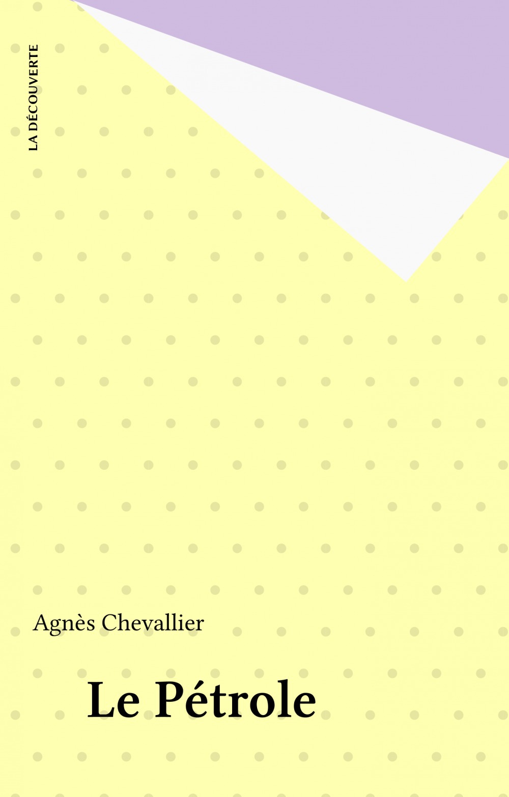 Couverture ebook de Le Pétrole, de Chevalier