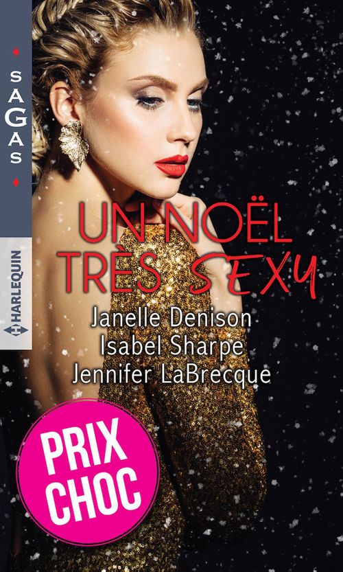 ebook cover of Un Noël très sexy : Amanda - Cathy - Tatiana, by Denison/Sharpe