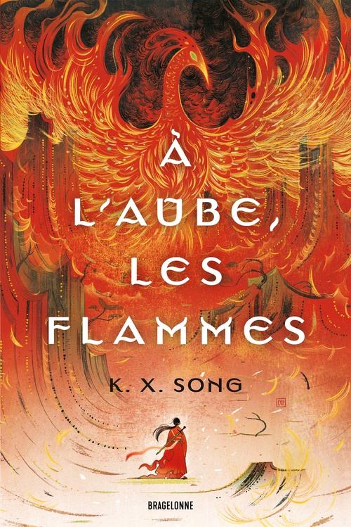 ebook cover of À l'aube, les flammes, by K.X. Song