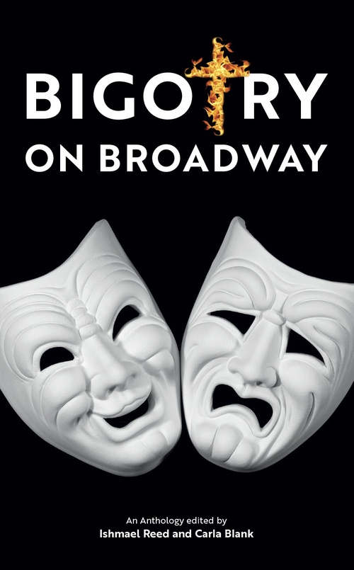ebook cover of Bigotry on Broadway, by Ishmael Reed, Carla Blank