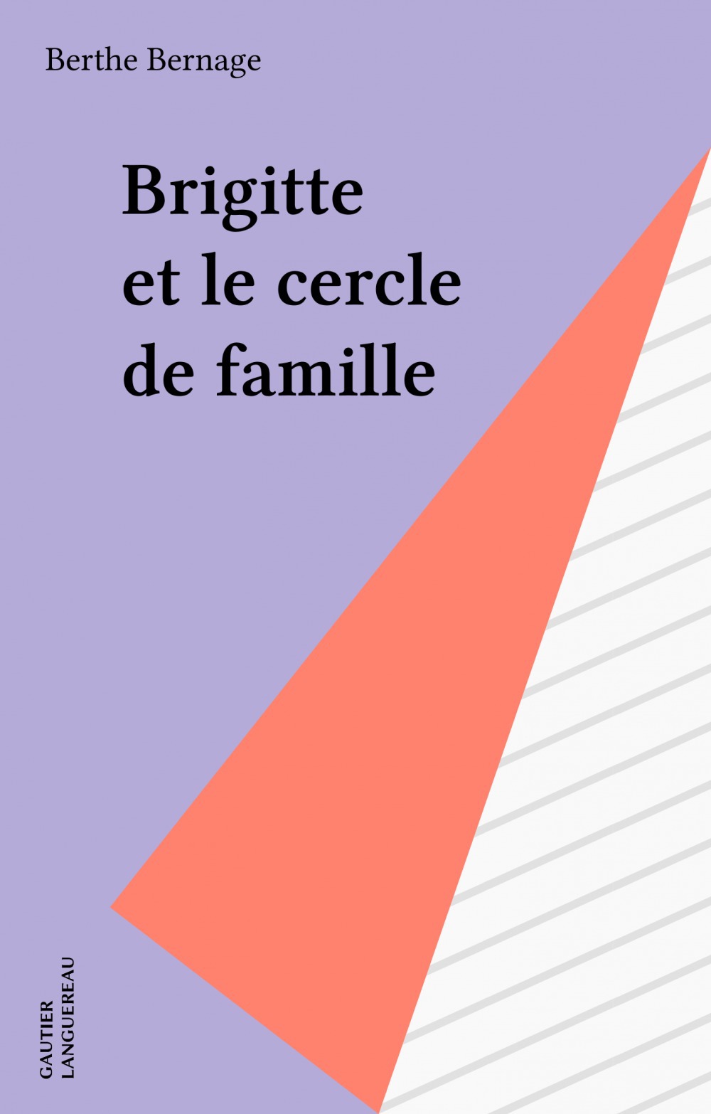 Couverture ebook de Brigitte et le cercle de famille, de Berthe Bernage