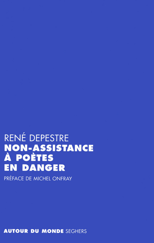 Couverture ebook de Non-assistance à poètes en danger, de René Depestre