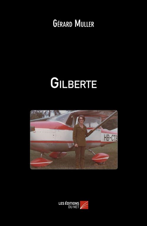 Couverture ebook de Gilberte, de Gérard Muller