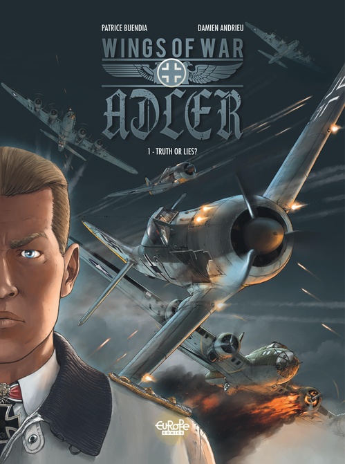 ebook cover of Wings of War Adler - Volume 1 - Truth or Lies?, by Patrice Buendia
