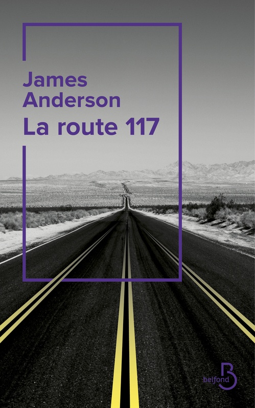 ebook cover of La route 117, by James Anderson