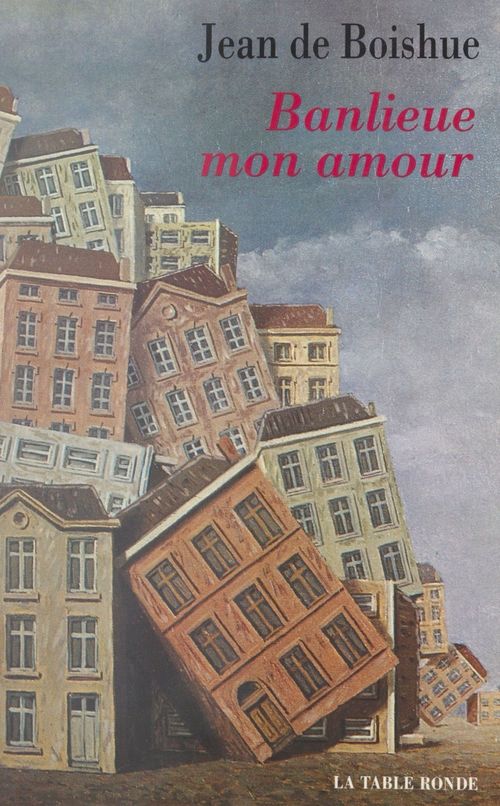 ebook cover of Banlieue, mon amour, by Jean de Boishue