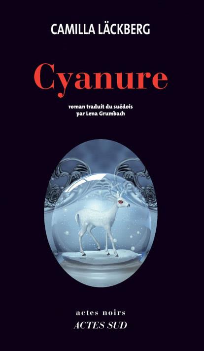 Couverture ebook de Cyanure, de Camilla Läckberg