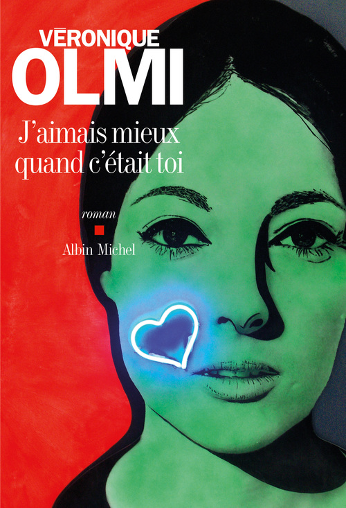 ebook cover of J'aimais mieux quand c'était toi, by Véronique Olmi