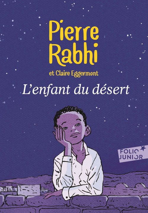 Couverture ebook de L'enfant du désert, de Claire Eggermont, Pierre Rabhi, Marc N'Guessan