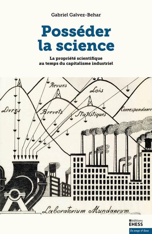 ebook cover of Posséder la science, by Gabriel Galvez-Behar