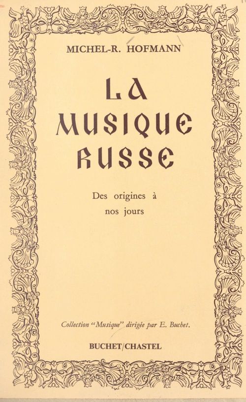 Couverture ebook de Histoire de la musique russe, de Michel-Rostislav Hofmann