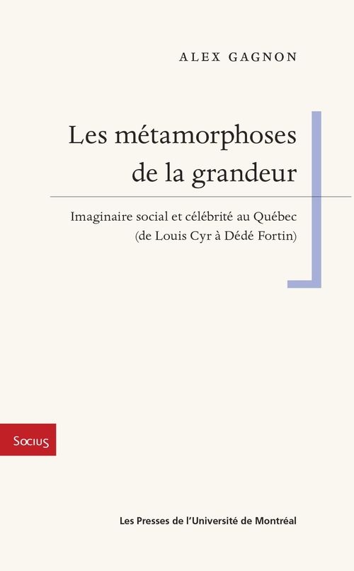 ebook cover of Les métamorphoses de la grandeur, by Gagnon Alex