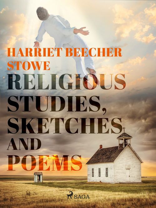 ebook cover of Religious Studies, Sketches and Poems, by Harriet Beecher Stowe