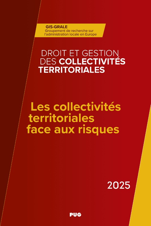 Couverture ebook de Les collectivités territoriales face aux risques, de Laetitia Janicot