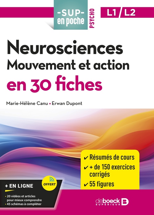 ebook cover of Neurosciences : Mouvement et action en 30 fiches - Licences 1 et 2, by Marie-Hélène Canu, Erwan Dupont