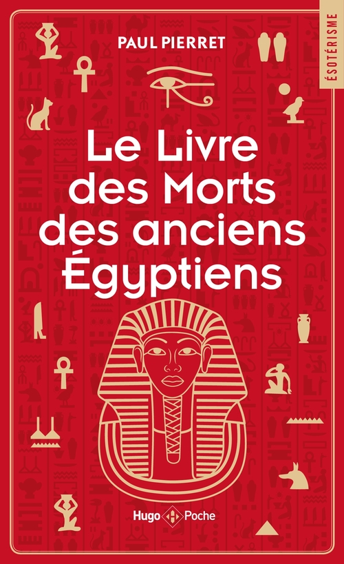 Couverture ebook de Le livre des morts des anciens Egyptiens, de Paul Pierret