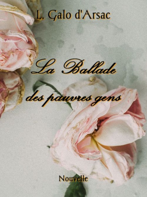 ebook cover of La ballade des pauvres gens, by Leon Galo D''Arsac